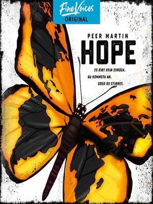 cover image of Hope--Es gibt kein zurück. Du kommst an. Oder du stirbst.